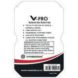 Vandorm V-PRO SINTERED COMPOUND Disc Brake Pads - Hayes Sole MX2, MX3, MX4 & GX2